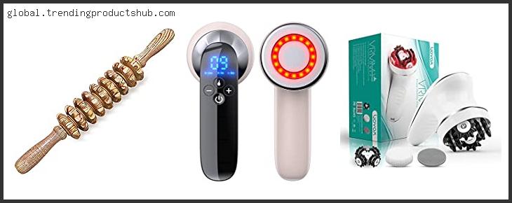 Top 10 Best Body Massager For Cellulite Reviews With Scores
