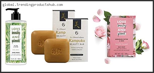 Top 10 Best Beauty Soaps – Available On Market