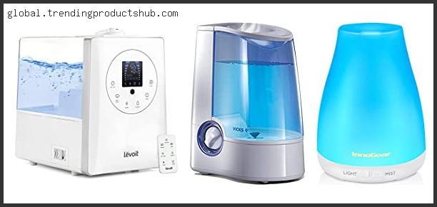 Top 10 Best Hot Water Humidifier Based On Customer Ratings