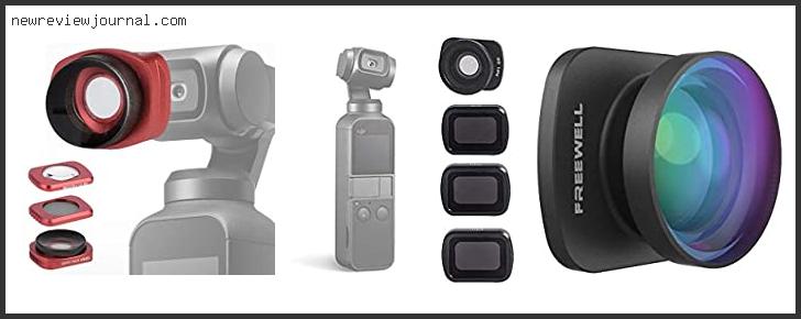 Top 10 Best Wide Angle Lens For Dji Osmo Pocket – Available On Market