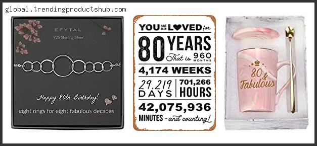 Top #10 80th Birthday Gift Ideas For Grandma Based On Scores