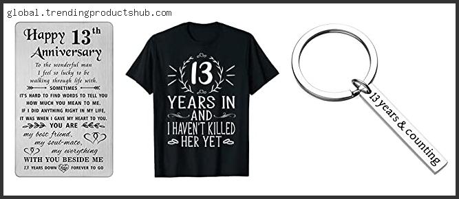 10 Best 13th Wedding Anniversary Gifts For Him Reviews For You