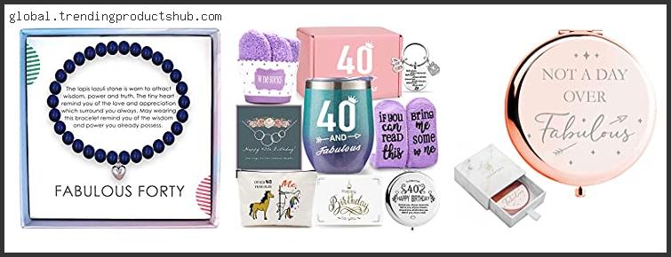 Top 10 40th Birthday Gift Ideas For Best Friend Based On User Rating