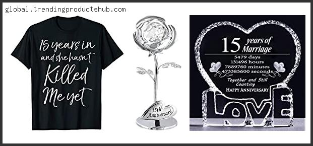 Top #10 15th Anniversary Gifts Based On User Rating
