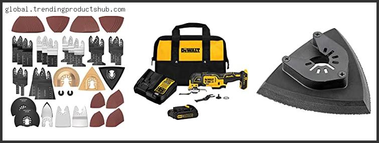 Top 10 Best Oscillating Tool Accessories – Available On Market