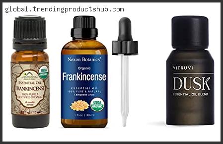 Best Organic Frankincense Oil