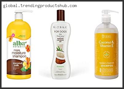 Top 10 Best Organic Coconut Shampoo Reviews With Products List