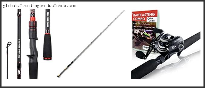 Best Casting Rod For Bass