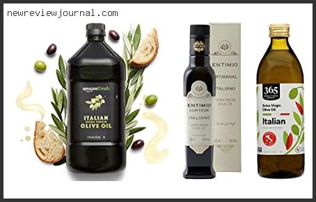 Best Italian Olive Oil Reviews