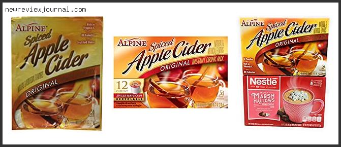Top 10 Best Instant Apple Cider Mix Based On Customer Ratings