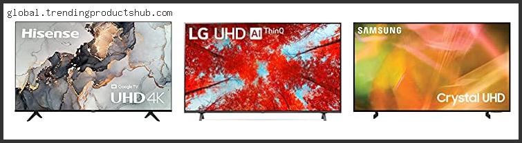 Top 10 Best 50 4k Tv Reviews For You