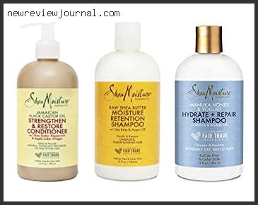 Top 10 Best Shea Moisture Shampoo For Relaxed Hair Reviews For You