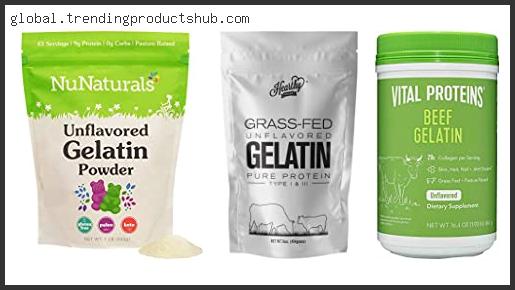 Top 10 Best Gelatin Powder – To Buy Online