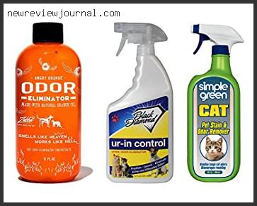 Deals For Best Product To Get Rid Of Cat Urine Smell With Buying Guide