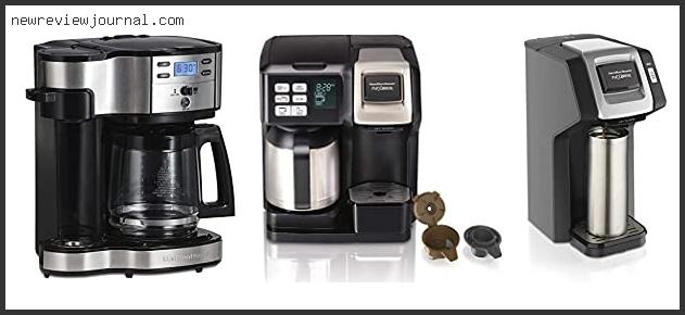 Best Coffee Maker With Pot And Single Serve