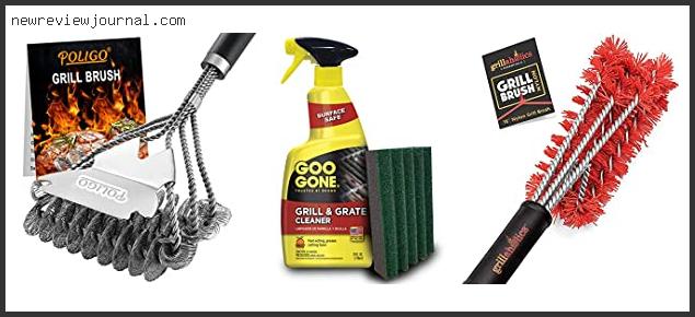 Buying Guide For Best Grill Cleaner For Traeger – Available On Market