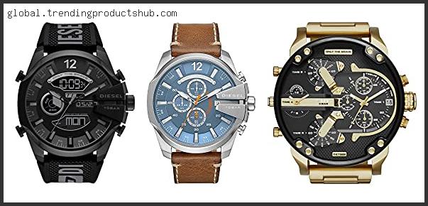 Top 10 Best Diesel Watches Reviews For You