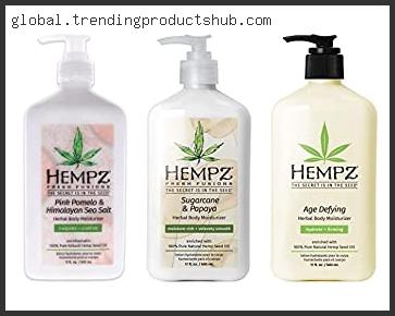 Top 10 Best Hempz Body Lotion Reviews With Scores