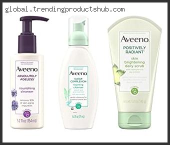 Top 10 Best Aveeno Face Wash With Expert Recommendation