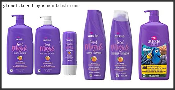 Top 10 Best Aussie Shampoo And Conditioner With Expert Recommendation