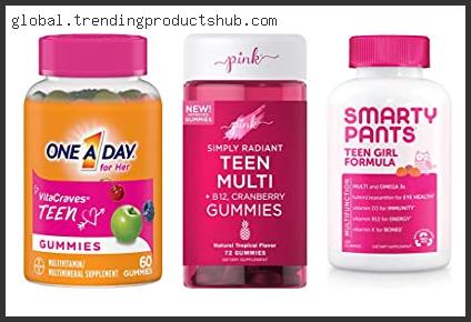 Top 10 Best Gummy Vitamins For Teenage Girl With Buying Guide