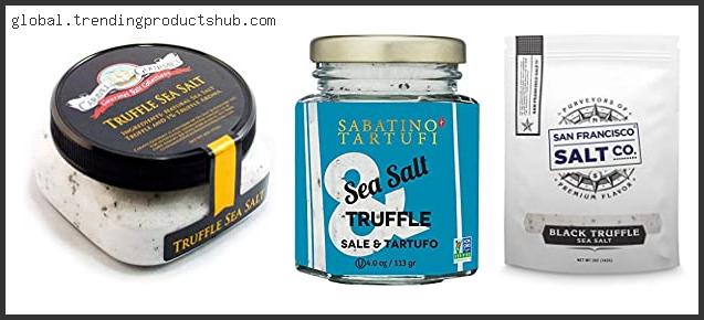 Top 10 Best Truffle Salt – Available On Market