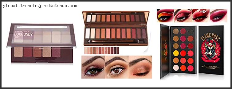 Top 10 Best Burgundy Palettes With Expert Recommendation