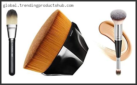 Top 10 Best Mac Brush For Foundation – Available On Market