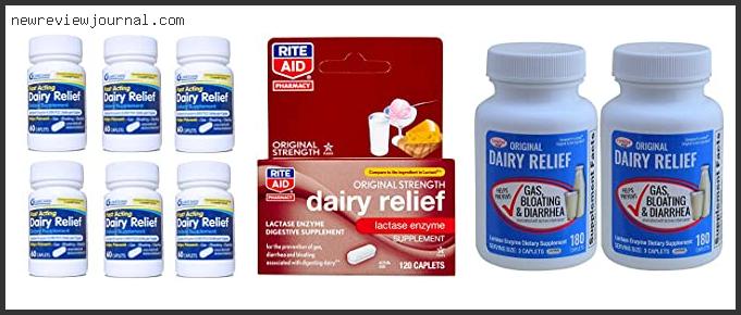 Top 10 Best Dairy Relief Pills With Expert Recommendation
