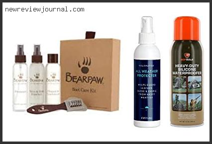 Buying Guide For Best Waterproof Spray For Bearpaw Boots Reviews For You