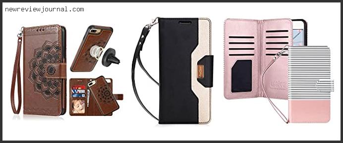 Top 10 Best Wristlet For Iphone 8 Plus Based On Customer Ratings