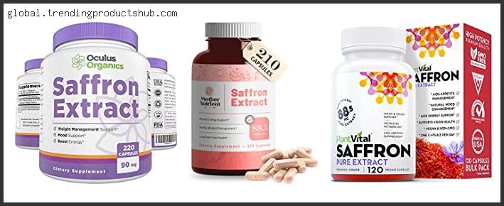 Top 10 Best Saffron Extract For Weight Loss – Available On Market