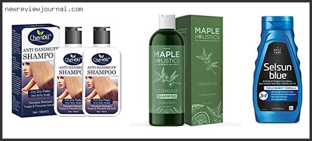 Deals For Best Homeopathic Anti Dandruff Shampoo Reviews With Products List