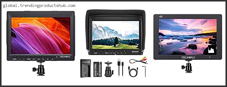 Top 10 Best Dslr Monitor Reviews With Scores