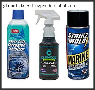 Top 10 Best Marine Corrosion Inhibitor With Buying Guide
