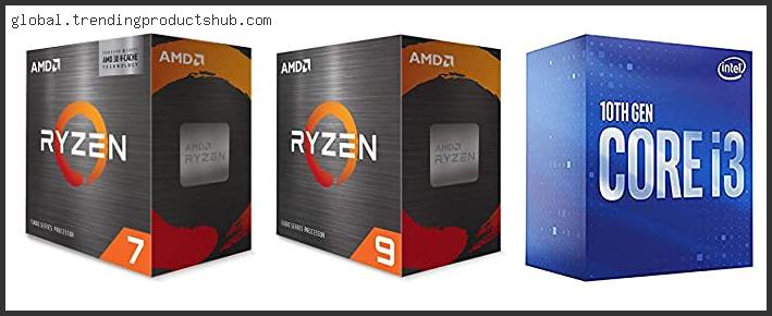 Top 10 Best Cpu For R9 390 With Buying Guide