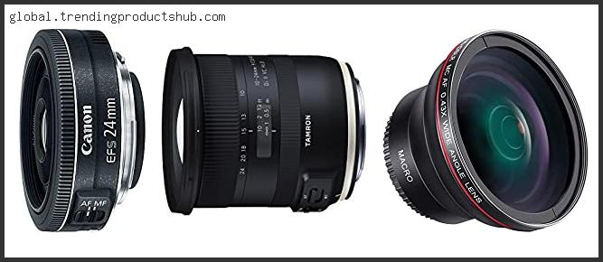Top 10 Best Canon Wide Angle In [2024]