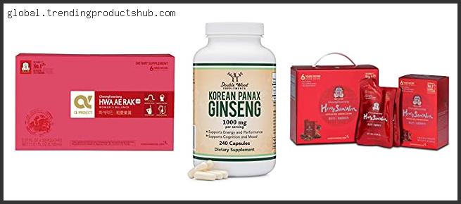 Top 10 Best Korean Red Ginseng – Available On Market