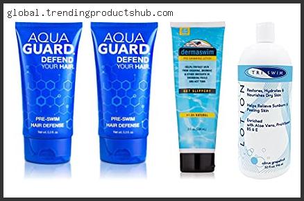 Top 10 Best Pre Swimming Lotion In [2024]