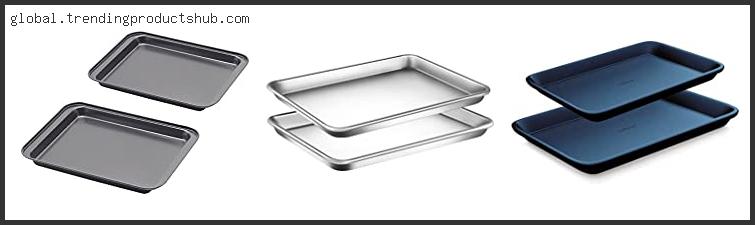 Top 10 Best Cookie Sheets For Convection Oven Reviews For You