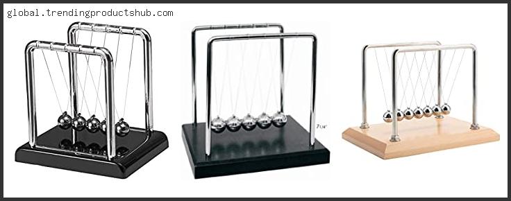 Top 10 Best Newtons Cradle Reviews For You