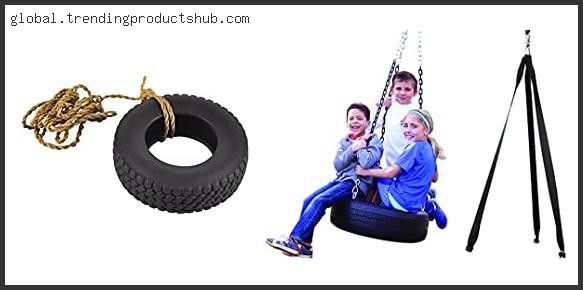 Top 10 Best Tire Swings Reviews With Products List