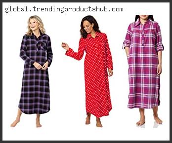 Top 10 Best Womens Flannel Nightgowns Reviews With Products List