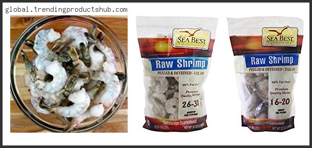 Top 10 Best Frozen Uncooked Shrimp – Available On Market