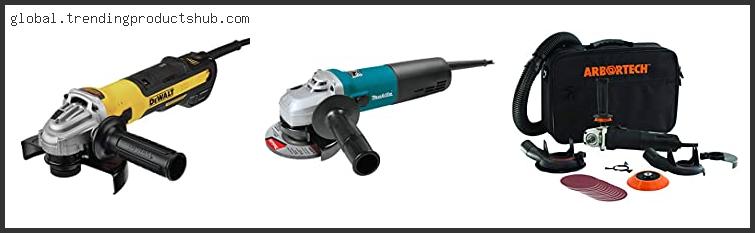 Top 10 Best Variable Speed Angle Grinder Based On User Rating