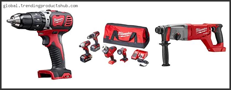 Top 10 Best Milwaukee Cordless Hammer Drill Based On Customer Ratings
