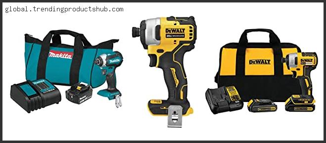 Top 10 Best Cordless Impact Driver With Expert Recommendation