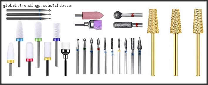 Top 10 Best Drill Bits For Acrylic Nails With Expert Recommendation