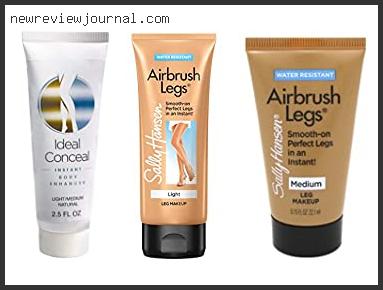 Deals For Best Concealer For Legs With Expert Recommendation