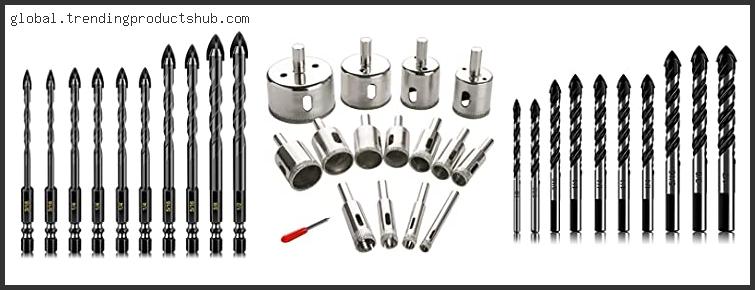 Top 10 Best Drill Bit For Tile In [2024]